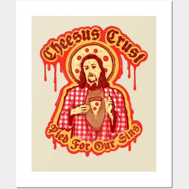 Cheesus Crust Wall Art by LVBart